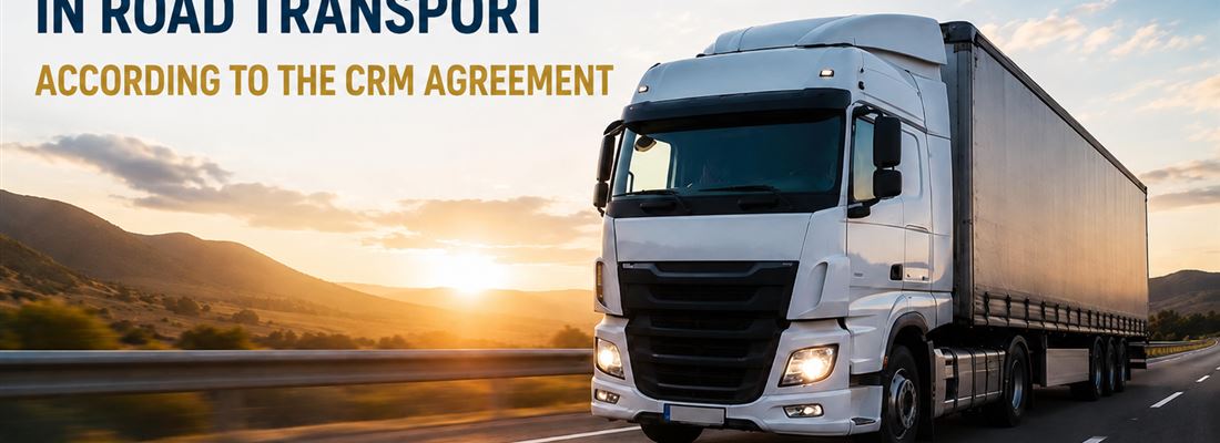 DEBT COLLECTION IN ROAD TRANSPORT UNDER THE CMR CONVENTION: FROM COLLECTION PROCEDURES TO COURT PROCEEDINGS